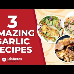3 Amazing Garlic Recipes For Fighting Diabetes