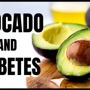 Avocado and Diabetes