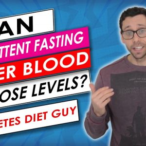 Can intermittent fasting lower blood glucose levels?