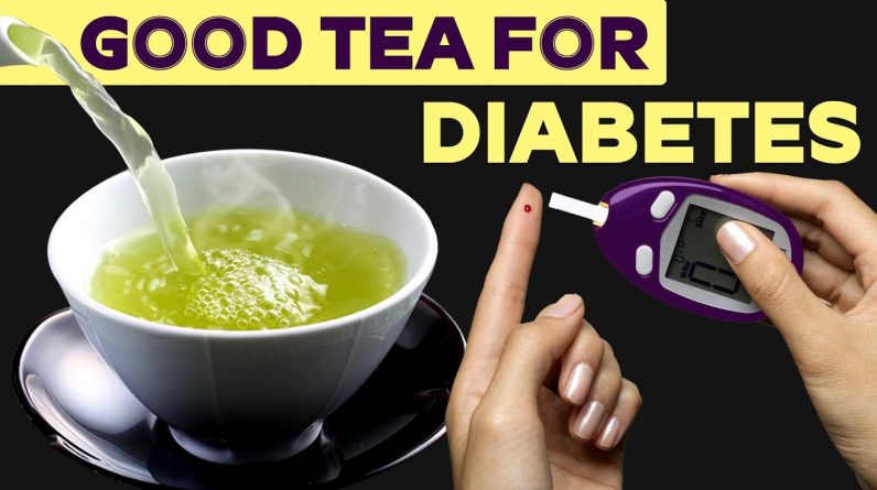 Good Tea For Diabetes | Free Diabetes