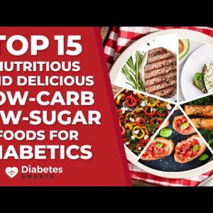 Top 15 Delicious and Nutritious Foods With Little to No Carbs and Sugar