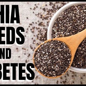 Chia Seeds and Diabetes