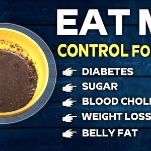 Eat this recipe control diabetes, sugar  (Blood cholesterol, weight loss and and belly Fat)
