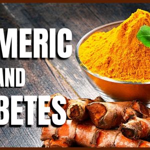 Turmeric and Diabetes