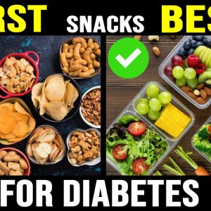 Worst and Best Snacks for Diabetes |  Free Diabetes