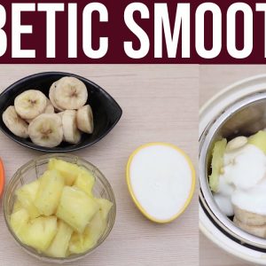 Diabetic Smoothie | Natural Drink For Cure Diabetes