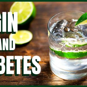 Gin and Diabetes