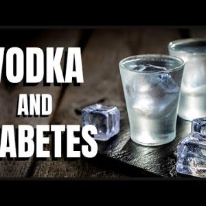 Vodka and Diabetes