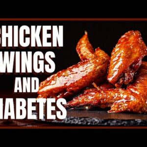 Chicken Wings and Diabetes