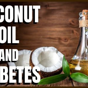 Coconut Oil and Diabetes