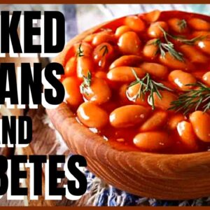 Baked Beans and Diabetes