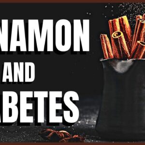 Cinnamon and Diabetes