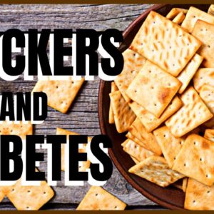 Crackers and Diabetes