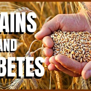 Grains and Diabetes