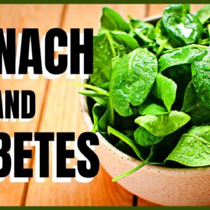 Spinach and Diabetes