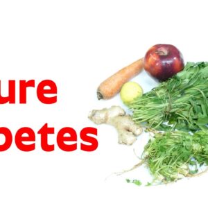 The Most Healthy and Natural Ingredients Cure Diabetes | Diabetic Juice | Juice For Cure Diabetes