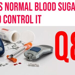 Q&A - What Is Normal Blood Sugar Level - KD Modi | How To Control Diabetes ASAP