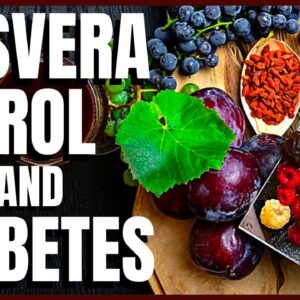 Resveratrol and Diabetes