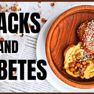 Snacks and Diabetes