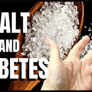 Latest on Salt and Diabetes - Avoid if you have this