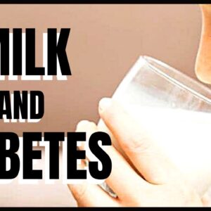 Milk and Diabetes? Avoid If You Have This Problem