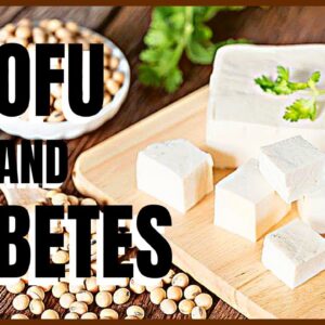Tofu, Diabetes and Its Relation to Hair Loss