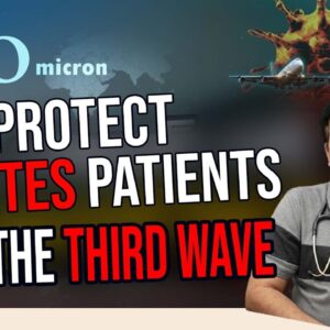 How to Protect Diabetes Patients from the Third Wave - Dr. MV Rama Mohan