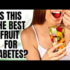 Is This The Best Fruit for Diabetes?