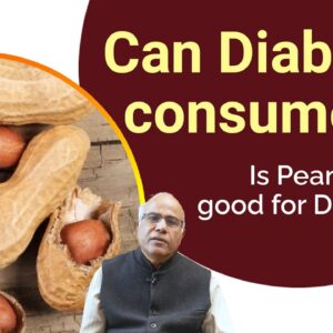Can we take Peanuts if we have Diabetes - Dr. CL Venkata Rao | Free Diabetes
