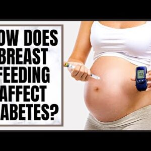 How Does Breastfeeding Affect Diabetes?