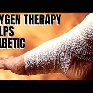 How This Oxygen Therapy Helps Diabetic Patients Heal