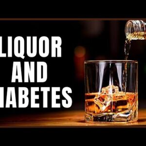 Liquor and Diabetes