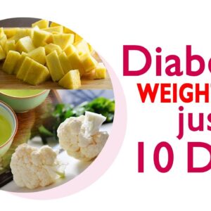 Best 3 Foods for Weightloss And Diabetes | Free Diabetes
