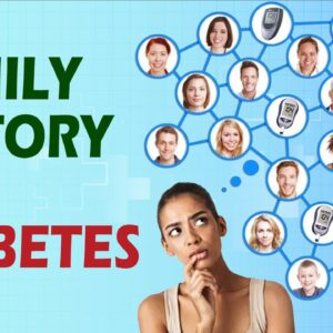 Family history is a reason fo Diabetes | Free Diabetes