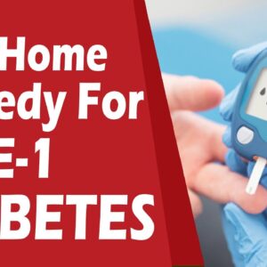 Best Home Remedy For Type-1 Diabetes | Best Diabetes Tips | DR C L Venkat Rao | FREE DIABETES