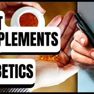Best Supplements for Diabetics