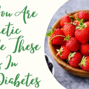 If You Are Diabetic Include  These Fruits In Your Diet | Best Health Tips | FREE DIABETES