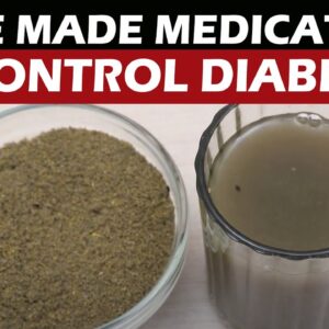 Best Home Medications To Control Diabetes | Best Health Tips | FREE DIABETES