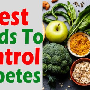5 Best Foods TO control Diabetes| Best Diabetes Tips| DR C L Venkat Rao | Free Diabetes
