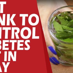 Best Drink To Control Diabetes Just In A Day | Best Diabetes Drinks | Health Tips | Free Diabetes
