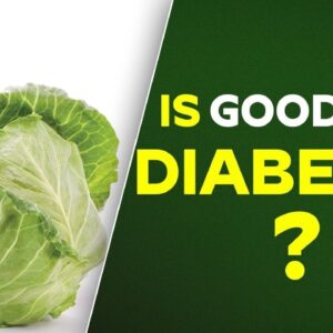 Can cabbage help control diabetes? | Low-Carb Veggies for Diabetic Diets | Free Diabetes