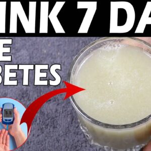 Drink 7 Days Can Control Diabetes | Best Diabetic Drink | Best Health Tips | Free Diabetes