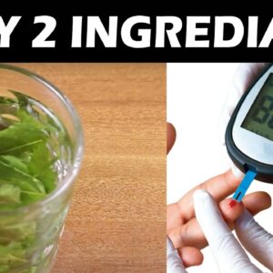 ONLY 2 INGREDINATS Can  Control Diabetes | Best Health Tips | Free Diabetes