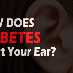 How Does Diabetes Affect your Ear | Ear problems | DR Hemanth kumar | Free Diabetes