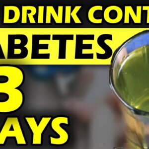 one Drink Control Diabetes in 3 Days | Best Diabetic Drink | Best Health Tips | Free Diabetes