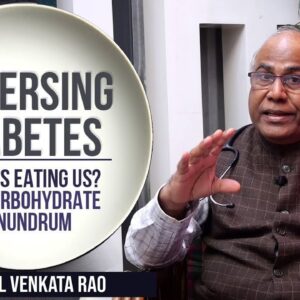 Easy Tips To Reversing Diabetes | Dr. Cl Venkata Rao