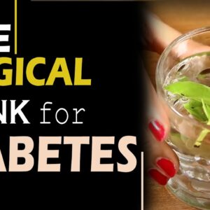 One Magical Drink To control Diabetes  | Best Health Tips |  FREE DIABETES