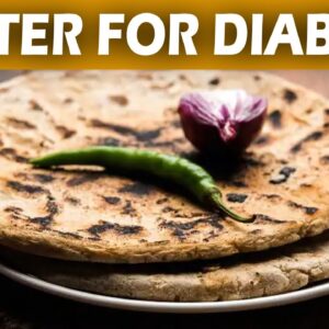 Is Jowar Roti Good For Diabetes | Jowar helps in controlling Diabetes | Diet Tips | Free Diabetes