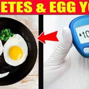 CAN YOU EAT EGGS IF YOU HAVE DIABETES ? | Free Diabetes