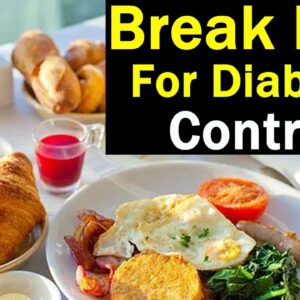 Healthy Breakfast Ideas For Diabetics | Free Diabetes